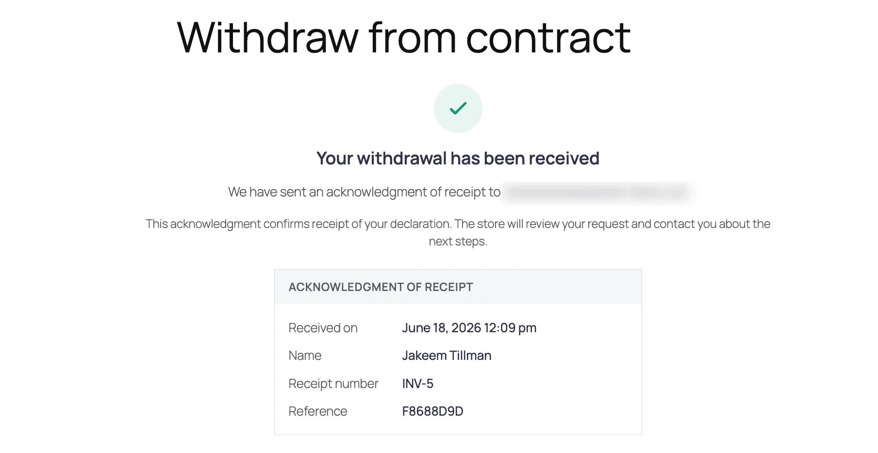 Screenshot of the withdrawal confirmation screen showing the acknowledgment of receipt with the received date and time, name, receipt number, and reference code